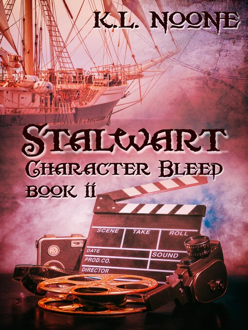 Title details for Stalwart by K.L. Noone - Available